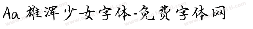Aa 雄浑少女字体字体转换